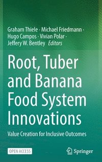 bokomslag Root, Tuber and Banana Food System Innovations