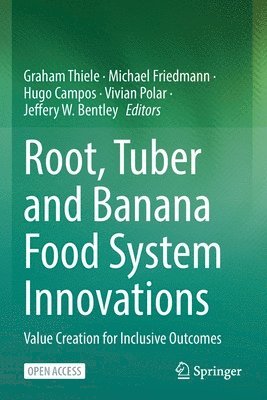 Root, Tuber and Banana Food System Innovations 1