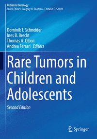 bokomslag Rare Tumors in Children and Adolescents