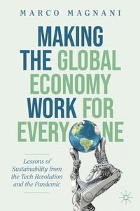 bokomslag Making the Global Economy Work for Everyone
