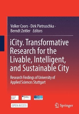 bokomslag iCity. Transformative Research for the Livable, Intelligent, and Sustainable City
