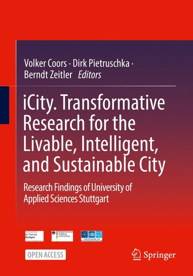 bokomslag iCity. Transformative Research for the Livable, Intelligent, and Sustainable City