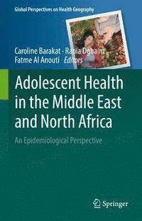 bokomslag Adolescent Health in the Middle East and North Africa