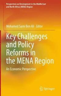 bokomslag Key Challenges and Policy Reforms in the MENA Region