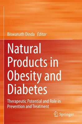 Natural Products in Obesity and Diabetes 1