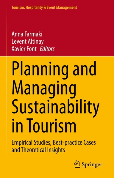 Anna Farmaki, Levent Altinay, Xavier Font - Planning and Managing Sustainability in Tourism, Inbunden