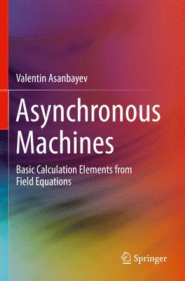 Asynchronous Machines