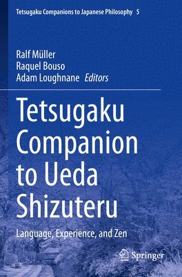 bokomslag Tetsugaku Companion to Ueda Shizuteru