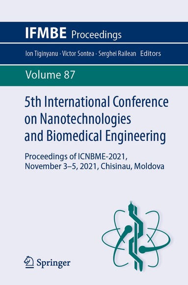 Ion Tiginyanu, Victor Sontea, Serghei Railean - 5th International Conference on Nanotechnologies and Biomedical Engineering, Häftad