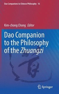 bokomslag Dao Companion to the Philosophy of the Zhuangzi