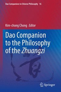 bokomslag Dao Companion to the Philosophy of the Zhuangzi
