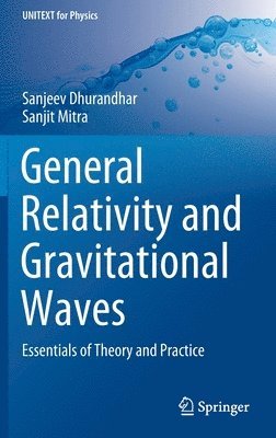 bokomslag General Relativity and Gravitational Waves