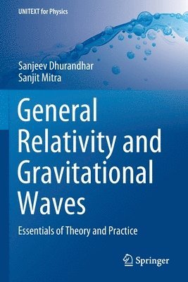 bokomslag General Relativity and Gravitational Waves