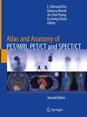 bokomslag Atlas and Anatomy of PET/MRI, PET/CT and SPECT/CT