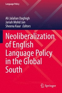 bokomslag Neoliberalization of English Language Policy in the Global South