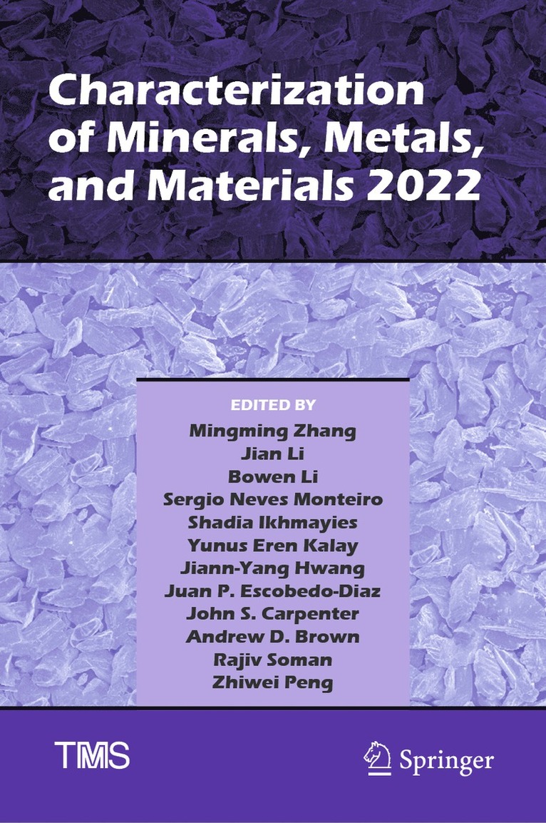 Characterization of Minerals, Metals, and Materials 2022 1