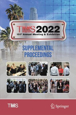 TMS 2022 151st Annual Meeting & Exhibition Supplemental Proceedings 1