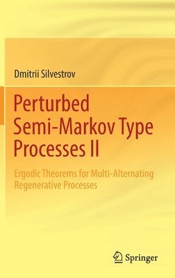 Perturbed Semi-Markov Type Processes II 1