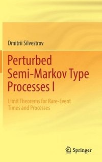 bokomslag Perturbed Semi-Markov Type Processes I