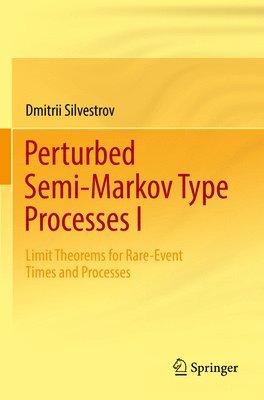 bokomslag Perturbed Semi-Markov Type Processes I