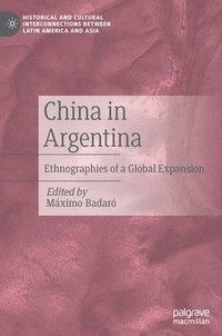 bokomslag China in Argentina