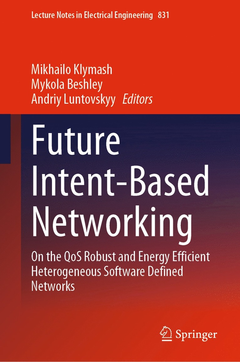 Future Intent-Based Networking