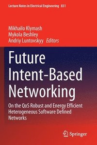 bokomslag Future Intent-Based Networking