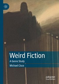 bokomslag Weird Fiction
