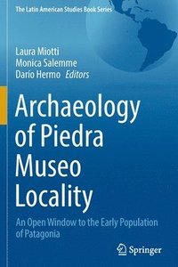 bokomslag Archaeology of Piedra Museo Locality