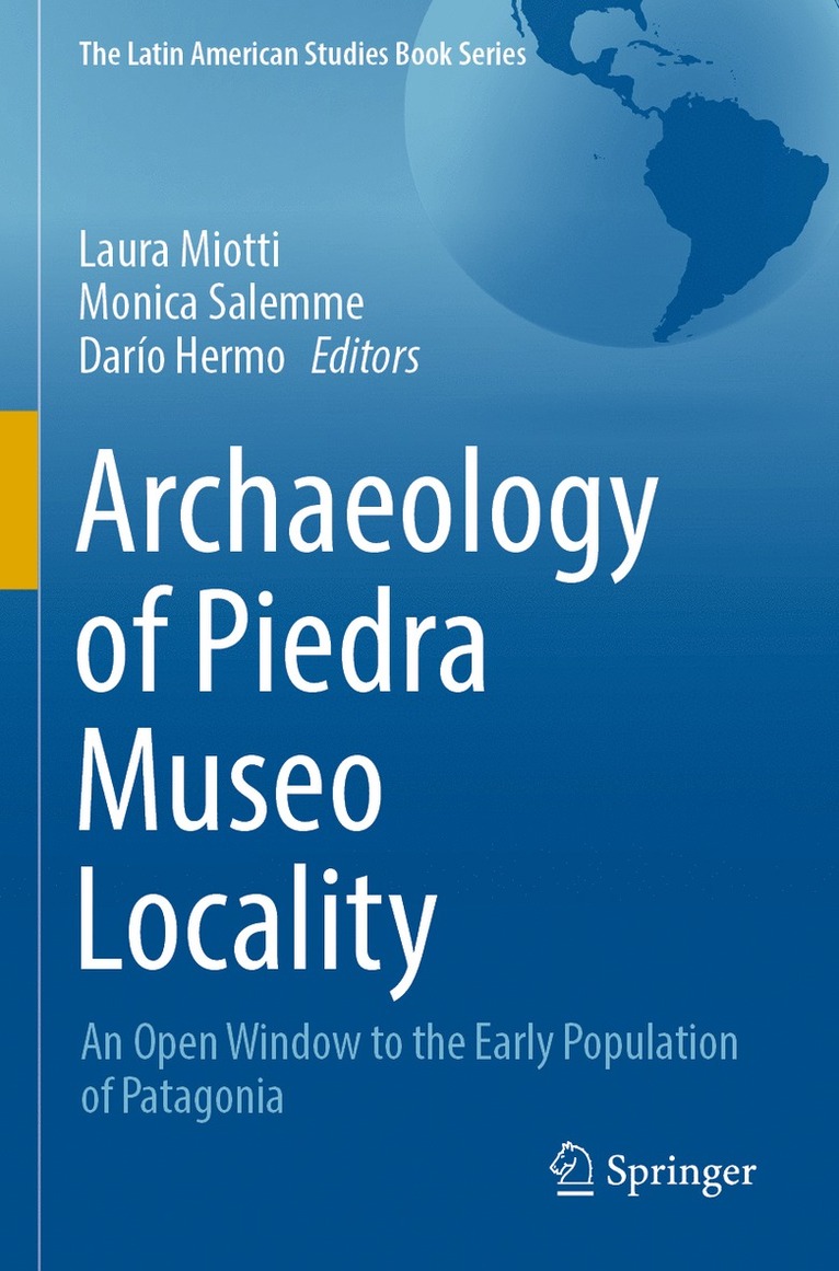 Archaeology of Piedra Museo Locality 1