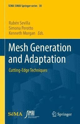 Mesh Generation and Adaptation 1