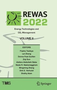 bokomslag REWAS 2022: Energy Technologies and CO2 Management (Volume II)