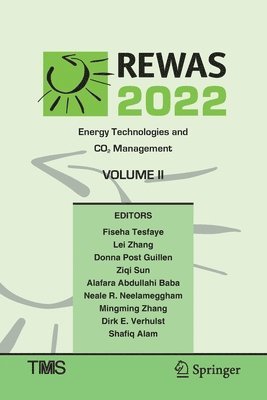 REWAS 2022: Energy Technologies and CO2 Management (Volume II) 1