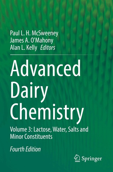 Paul L. H. McSweeney, James A. O'Mahony, Alan L. Kelly - Advanced Dairy Chemistry, Häftad