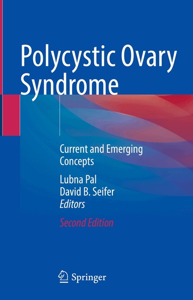 Lubna Pal, David B. Seifer - Polycystic Ovary Syndrome, Inbunden