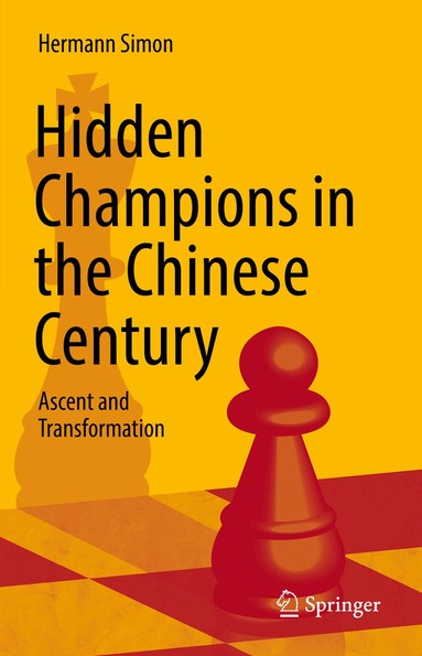 bokomslag Hidden Champions in the Chinese Century