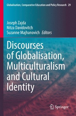 bokomslag Discourses of Globalisation, Multiculturalism and Cultural Identity