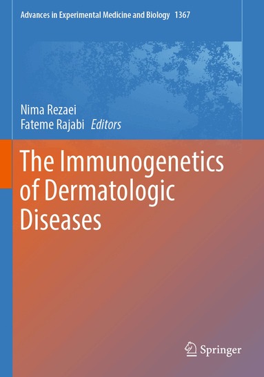Nima Rezaei, Fateme Rajabi - Immunogenetics of Dermatologic Diseases, Häftad