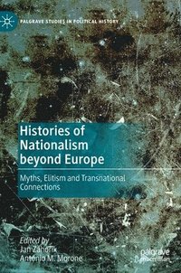 bokomslag Histories of Nationalism beyond Europe