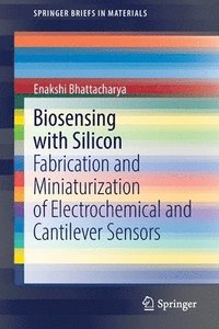 bokomslag Biosensing with Silicon