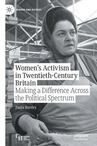 bokomslag Womens Activism in Twentieth-Century Britain