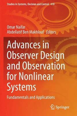 bokomslag Advances in Observer Design and Observation for Nonlinear Systems