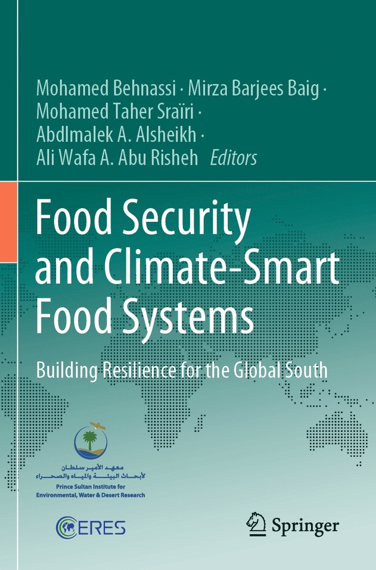 Food Security and Climate-Smart Food Systems 1