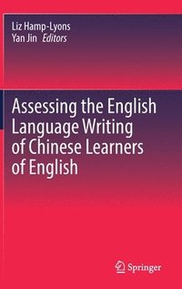 bokomslag Assessing the English Language Writing of Chinese Learners of English