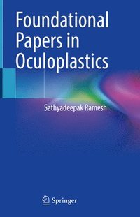 bokomslag Foundational Papers in Oculoplastics