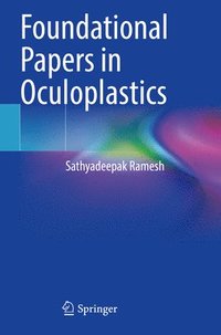 bokomslag Foundational Papers in Oculoplastics