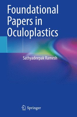 bokomslag Foundational Papers in Oculoplastics