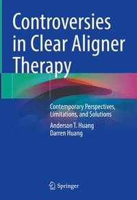 bokomslag Controversies in Clear Aligner Therapy