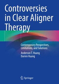bokomslag Controversies in Clear Aligner Therapy