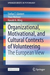 bokomslag Organizational, Motivational, and Cultural Contexts of Volunteering